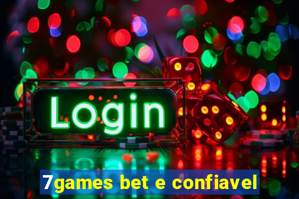 7games bet e confiavel